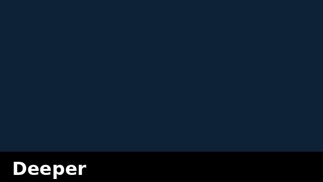 Deeper preview