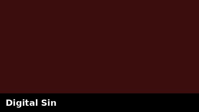 Digital Sin preview