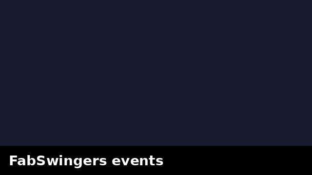 FabSwingers events preview