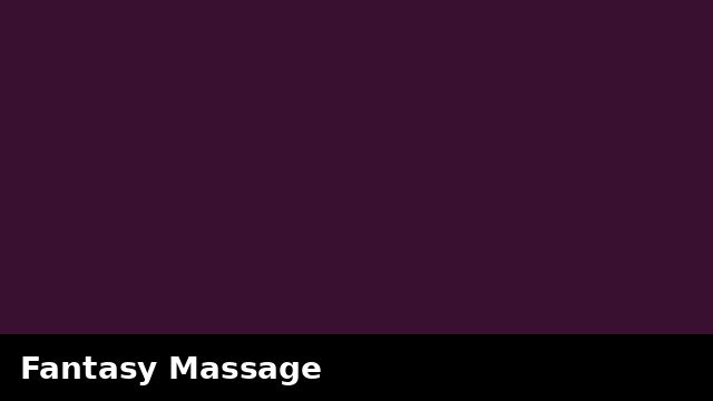 Fantasy Massage preview