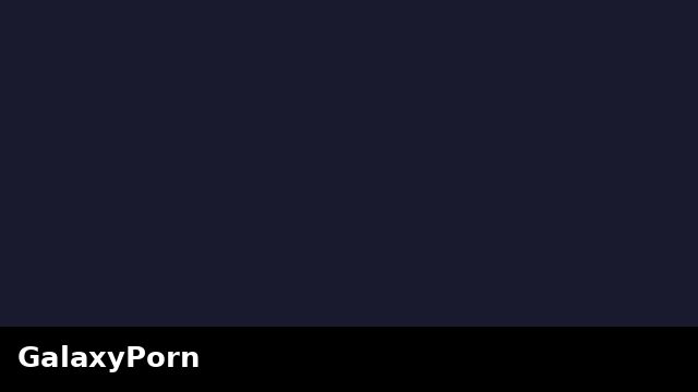 GalaxyPorn preview