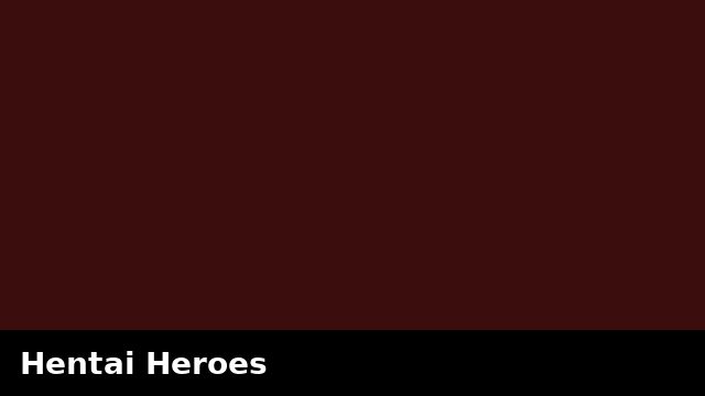 Hentai Heroes preview
