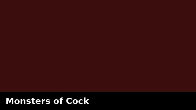 Monsters of Cock preview