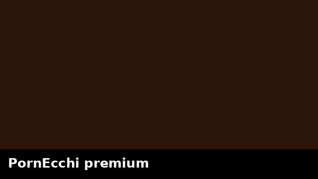 PornEcchi premium preview