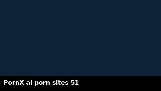 PornX ai porn sites 51 preview
