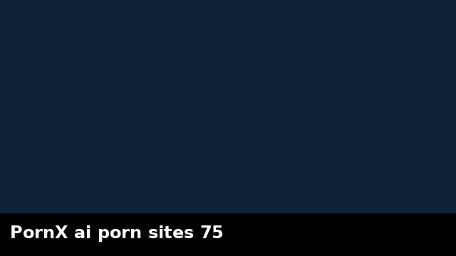 PornX ai porn sites 75 preview