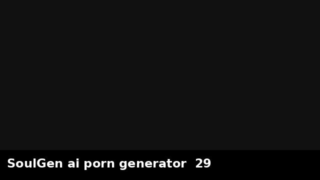SoulGen ai porn generator  29 preview